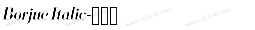 Borjue Italic字体转换